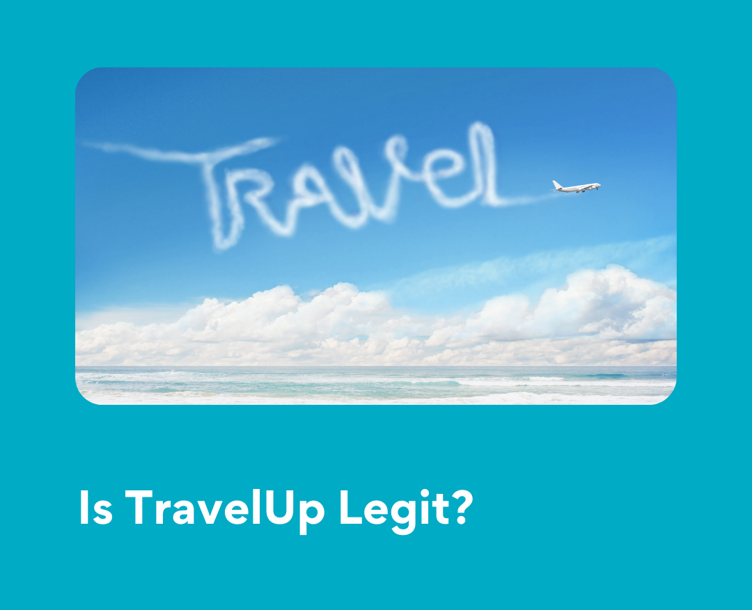 Is TravelUp Legit?