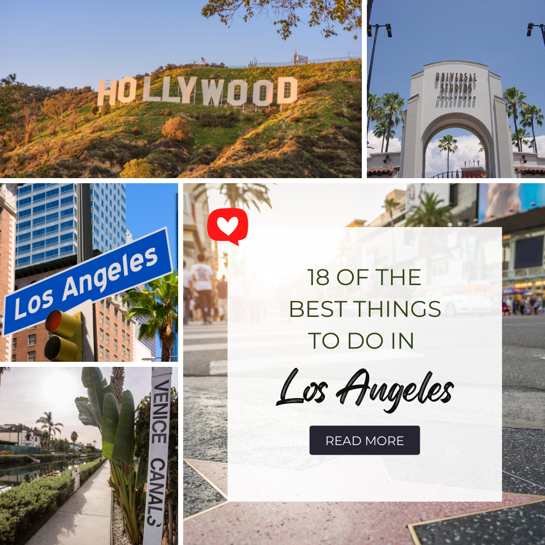 18 Of The Best Things To See And Do In Los Angeles